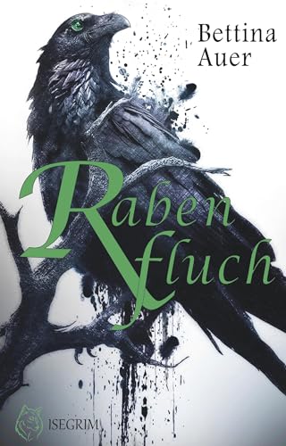 Rabenfluch Rabenfluch von ISEGRIM