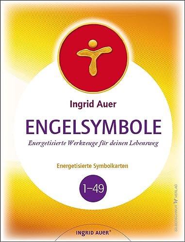 Engelsymbole – Karten: Energetisierte Werkzeuge für deinen Lebensweg