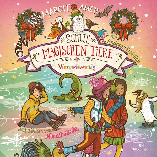 Die Schule der magischen Tiere 15: Vierundzwanzig: 2 CDs (15) von Silberfisch