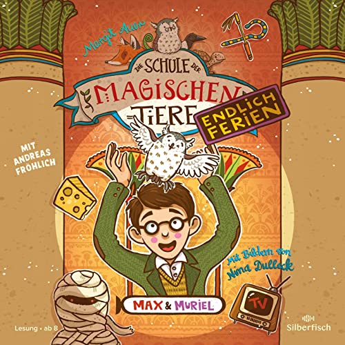 Die Schule der magischen Tiere - Endlich Ferien 7: Max und Muriel: 2 CDs (7)
