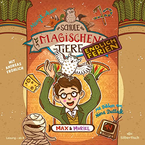 Die Schule der magischen Tiere - Endlich Ferien 7: Max und Muriel: 2 CDs (7) von Silberfisch