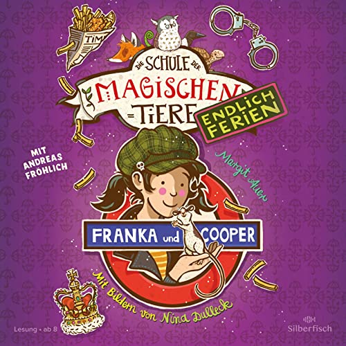 Die Schule der magischen Tiere - Endlich Ferien 8: Franka und Cooper: 2 CDs (8)