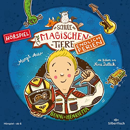 Die Schule der magischen Tiere - Endlich Ferien - Hörspiele 5: Benni und Henrietta - Das Hörspiel: 1 CD (5) von Silberfisch