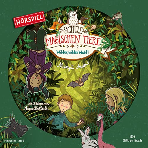 Die Schule der magischen Tiere - Hörspiele 11: Wilder, wilder Wald! Das Hörspiel: 1 CD (11)