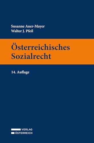 Österreichisches Sozialrecht von Verlag Österreich GmbH