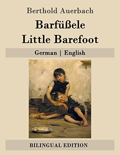 Barfüßele / Little Barefoot: German | English Barfüßele / Little Barefoot: German | English
