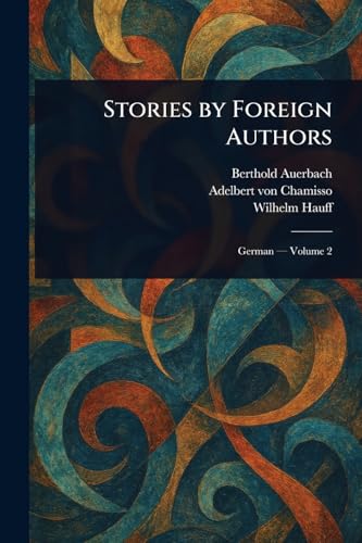 Stories by Foreign Authors Stories by Foreign Authors von Anson Street Press