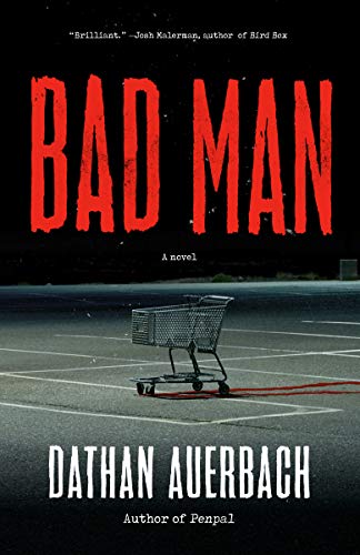 Bad Man (Blumhouse Books)