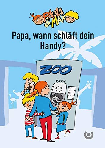 Paula & Max - Papa, wann schläft dein Handy? (10er-Pack) von medhochzwei Verlag