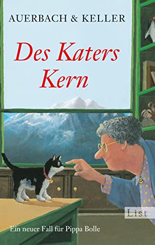 Des Katers Kern: Ein neuer Fall für Pippa Bolle (Ein Pippa-Bolle-Krimi, Band 6) von Ullstein Taschenbuchvlg.