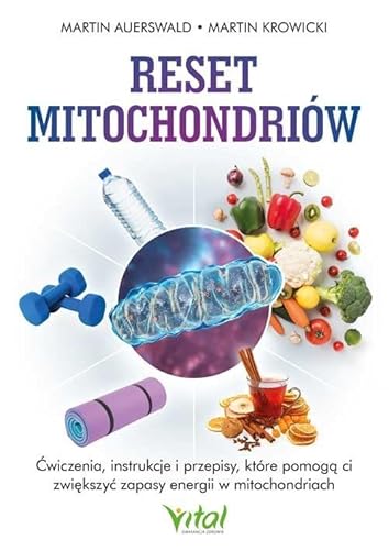 Reset mitochondriów von Vital