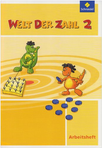 Welt der Zahl - Ausgabe 2010 für Berlin, Brandenburg, Bremen, Mecklenburg-Vorpommern, Sachsen-Anhalt und Thüringen: Arbeitsheft 2