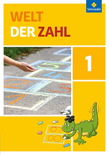 Welt der Zahl - Ausgabe 2015 für Berlin, Brandenburg, Mecklenburg-Vorpommern, Sachsen-Anhalt und Thüringen: Schülerband 1 Welt der Zahl - Ausgabe 2015 für Berlin, Brandenburg, Mecklenburg-Vorpommern, Sachsen-Anhalt und Thüringen: Schülerband 1