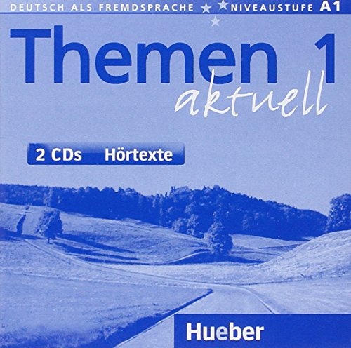 Themen aktuell 1, Deutsch als Fremdsprache, Niveaustufe A1, (2 CDs) von Hueber