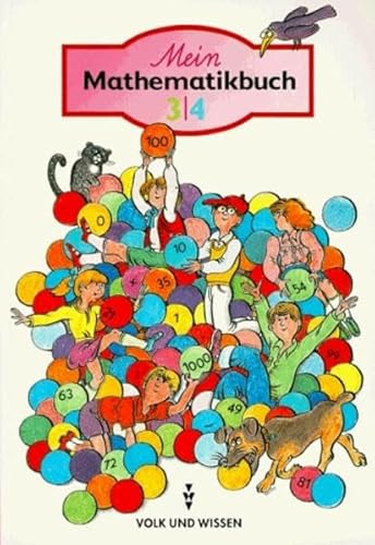 Mein Mathematikbuch, neue Rechtschreibung, Bd.3/4 Mein Mathematikbuch, neue Rechtschreibung, Bd.3/4 von Cornelsen: VWV