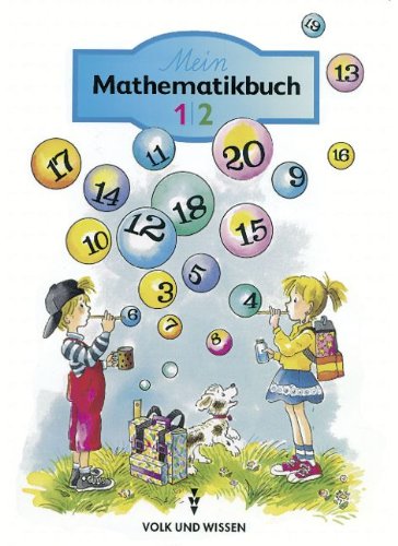 Mein Mathematikbuch - Unterstufe: Mein Mathematikbuch, neue Rechtschreibung, Bd.1/2, EURO-Ausgabe Mein Mathematikbuch - Unterstufe: Mein Mathematikbuch, neue Rechtschreibung, Bd.1/2, EURO-Ausgabe von Cornelsen: VWV