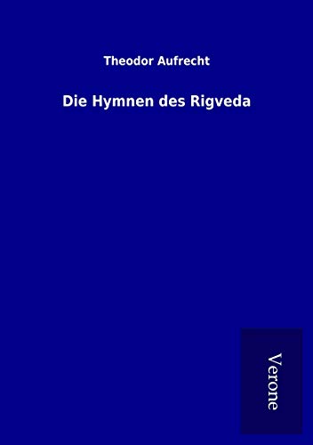 Die Hymnen des Rigveda