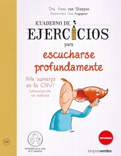 Cuaderno de Ejercicios Para Escucharse Profundamente (Terapias Cuadernos ejercicios) von Terapias Verdes