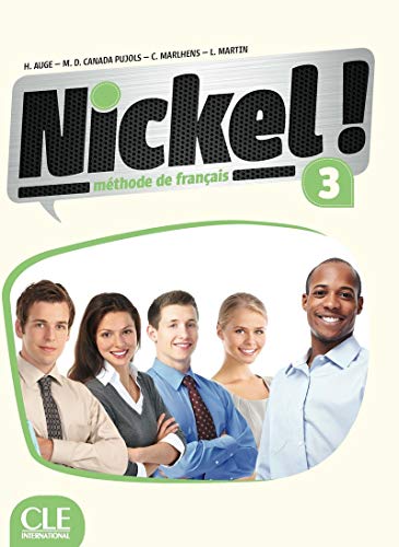 Nickel !: Livre de l'eleve 3 + CD audio von CLE INTERNAT