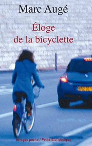 Éloge de la bicyclette von Rivages