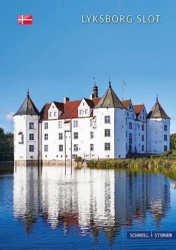 Lyksborg Slot (Kleine Kunstführer / Kleine Kunstführer / Schlösser u. Burgen)