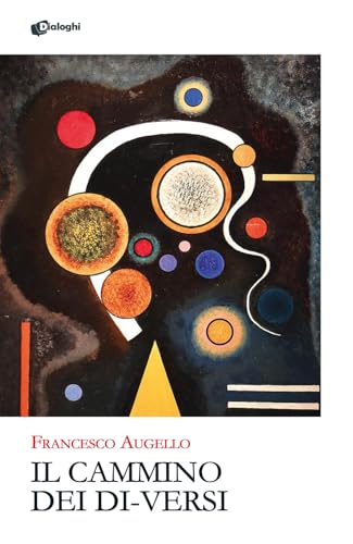 Il cammino dei di-versi (Glifi) von Dialoghi