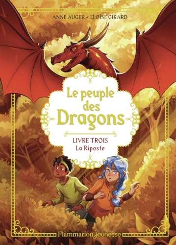 Le Peuple des dragons: La Riposte (3) von FLAM JEUNESSE
