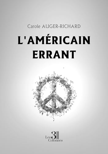 L'Américain errant von Les trois colonnes