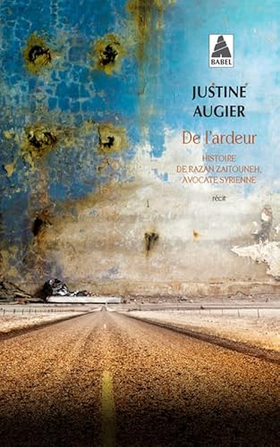 De l'ardeur: Histoire de Razan Zaitouneh, avocate syrienne