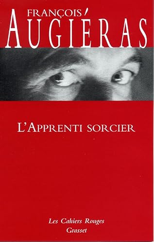 L'Apprenti sorcier: (*) von GRASSET