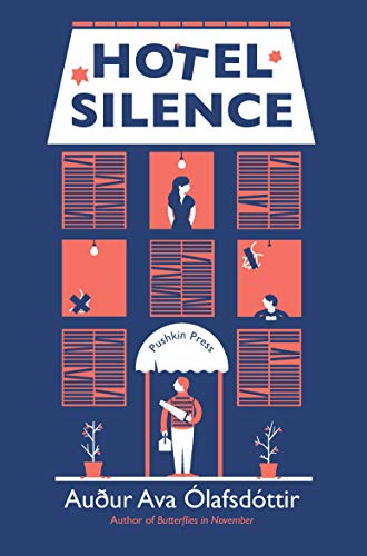 Hotel Silence von Pushkin Press