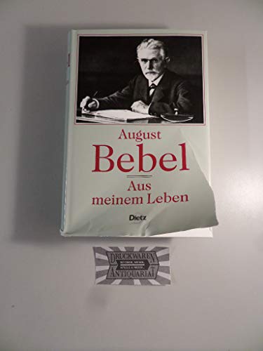 Aus meinem Leben: Drei Bde. in 1 Bd. Ungekürzte Ausg. von Dietz Verlag J.H.W. Nachf