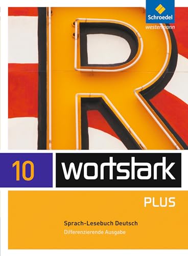 wortstark Plus - Differenzierende Allgemeine Ausgabe 2009: SprachLeseBuch 10