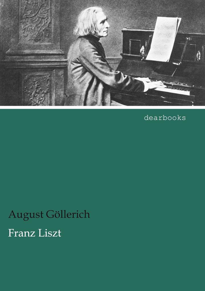 Franz Liszt von dearbooks