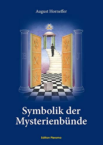 Symbolik der Mysterienbünde von Edition Pleroma