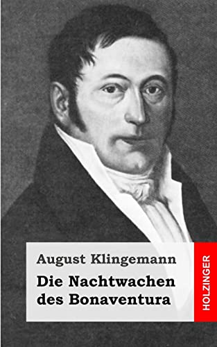 Die Nachtwachen des Bonaventura von CREATESPACE