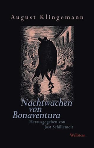 Nachtwachen von Bonaventura - Freimüthigkeiten von Wallstein Verlag GmbH