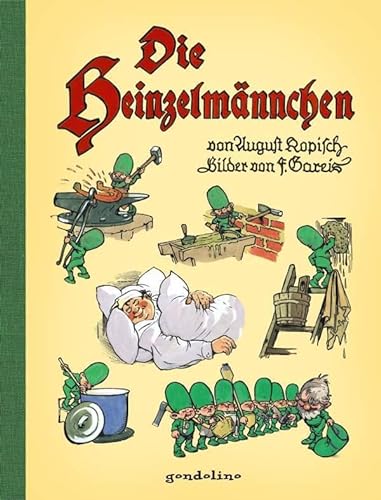 Die Heinzelmännchen: Vorlesebuch und Geschenkbuch. Für 5: Bilderbuchklassiker für Kinder zum Vorlesen ab 3 Jahren