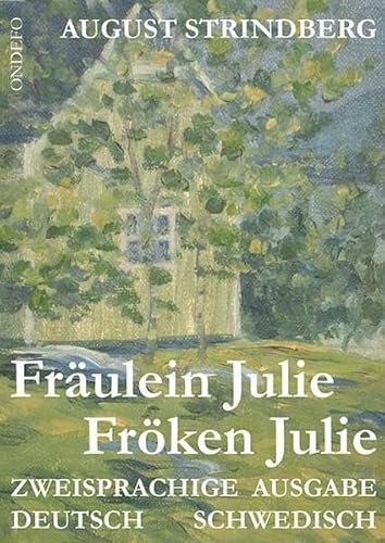 Fräulein Julie /Fröken Julie: Zweisprachige Ausgabe: Schwedisch /Deutsch