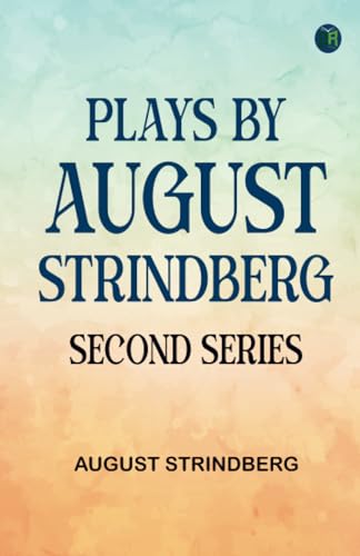 Plays by August Strindberg Second series von Zinc Read