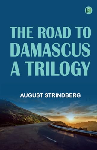 The Road to Damascus a Trilogy von Zinc Read