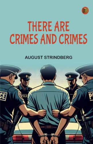 There Are Crimes and Crimes von Zinc Read