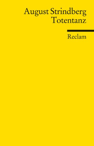 Totentanz: Drama in zwei Teilen (Reclams Universal-Bibliothek) von Reclam Philipp Jun.