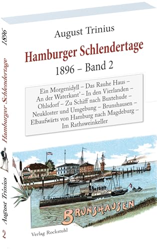 Historischer Stadtführer HAMBURG 1896: "Hamburger Schlendertage" (Rundwanderungen Bd. 2 von 3) von Rockstuhl, H