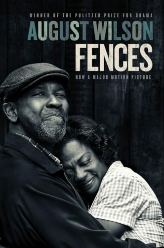 Fences (Movie tie-in): August Wilson von Plume