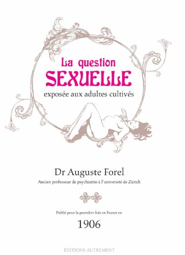 La question sexuelle exposée aux adultes cultivés