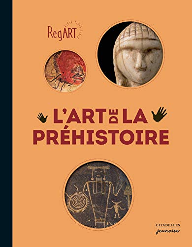 RegArt - L'Art de la Préhistoire RegArt - L'Art de la Préhistoire von ISBN