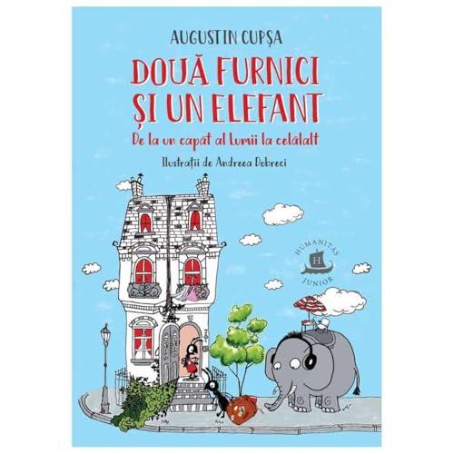Doua Furnici Si Un Elefant von Humanitas