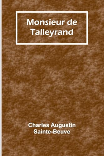 Monsieur de Talleyrand von Alpha Edition