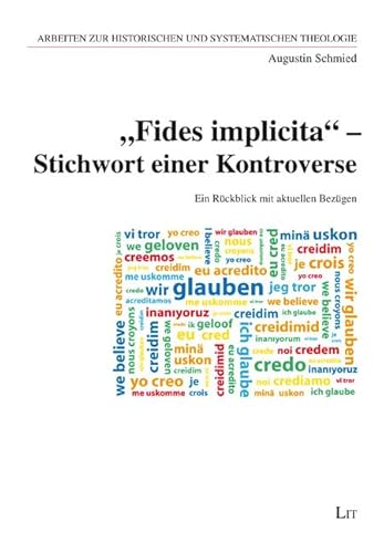 "Fides implicita" - Stichwort einer Kontroverse: Ein Rückblick mit aktuellen Bezügen von LIT Verlag